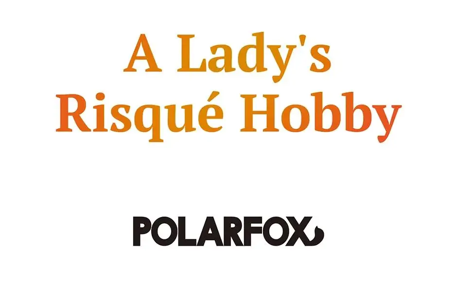 A Ladys Risque Hobby Chapter 11 - Page 31