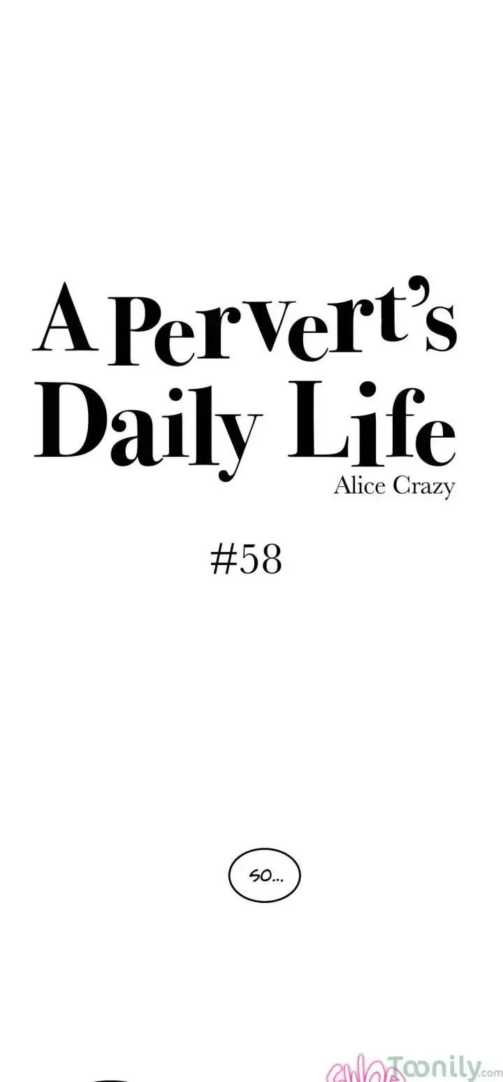A Perverts Daily Life Chapter 58 - Page 19
