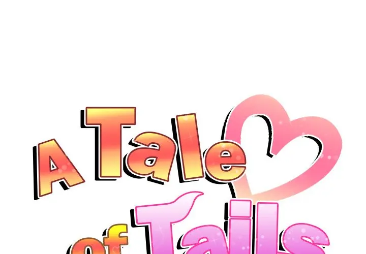 A Tale Of Tails Chapter 13 - Page 1