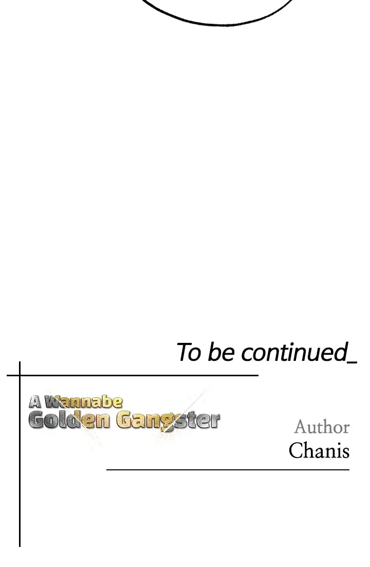 A Wannabe Golden Gangster Chapter 27 - Page 32