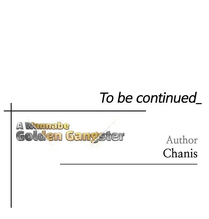 A Wannabe Golden Gangster Chapter 38 - Page 28