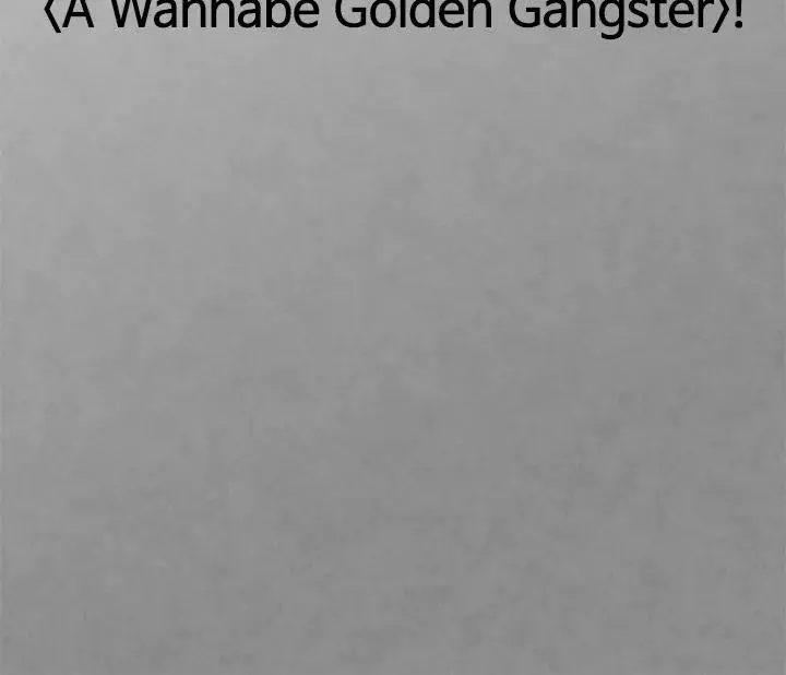 A Wannabe Golden Gangster Chapter 67 - Page 28