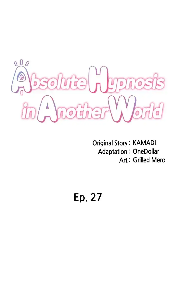 Absolute Hypnosis In Another World Chapter 27 - Page 6