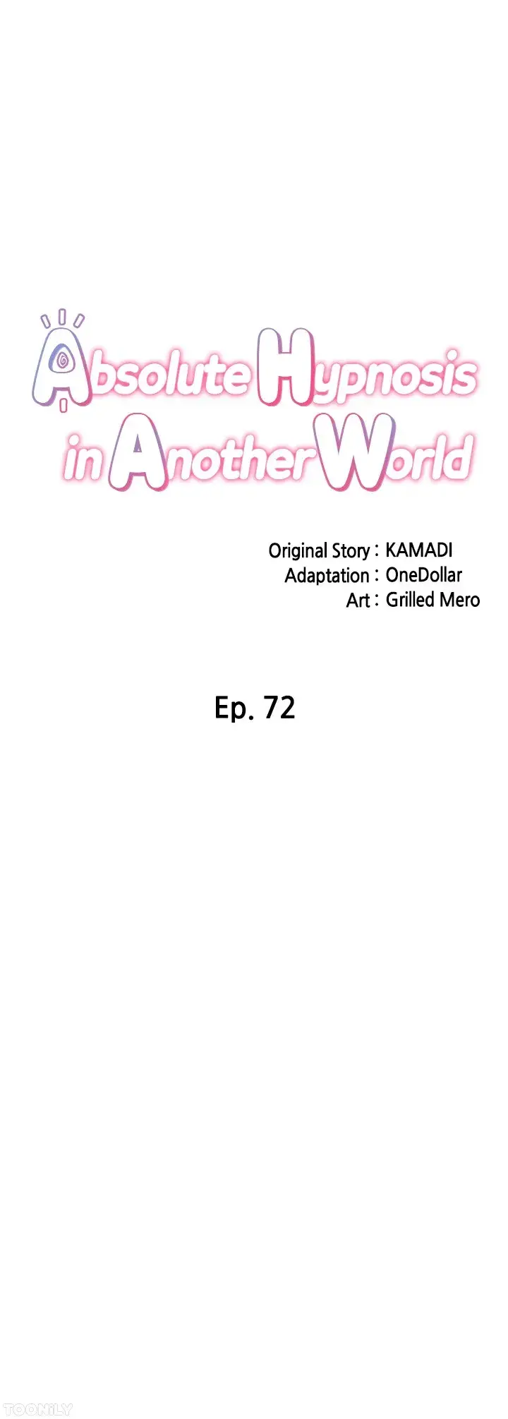 Absolute Hypnosis In Another World Chapter 72 - Page 8