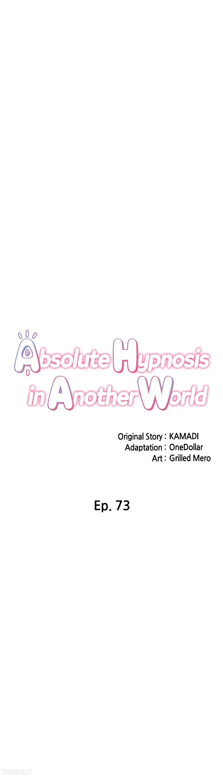 Absolute Hypnosis In Another World Chapter 73 - Page 6