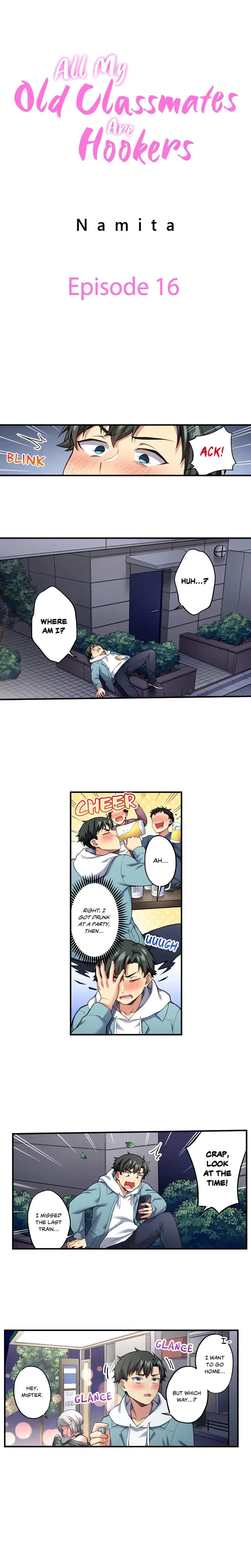 All My Old Classmates Are Hookers Chapter 16 - Page 1