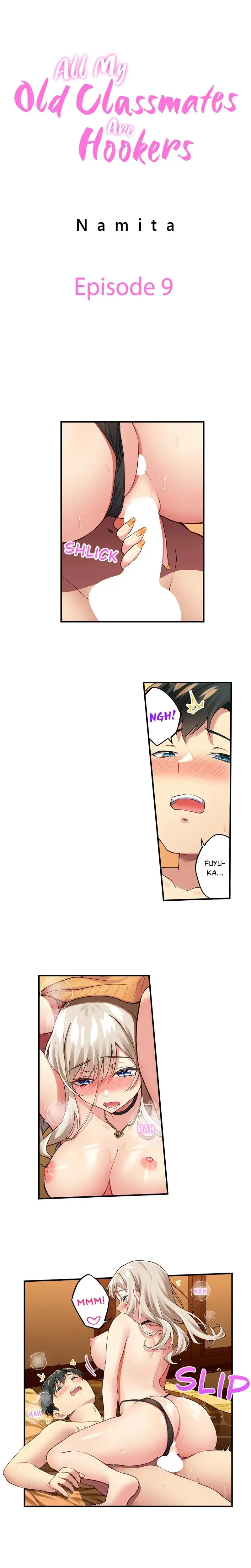 All My Old Classmates Are Hookers Chapter 9 - Page 1