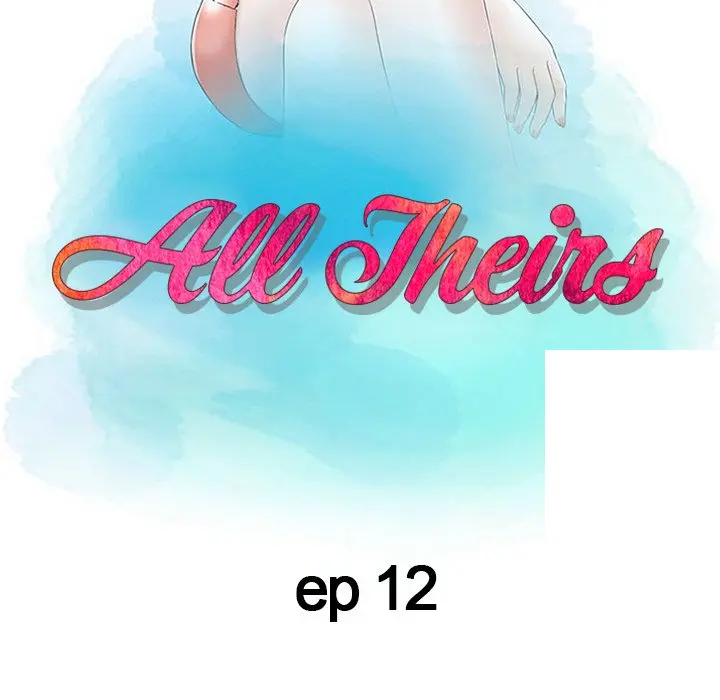 All Theirs Chapter 12 - Page 10