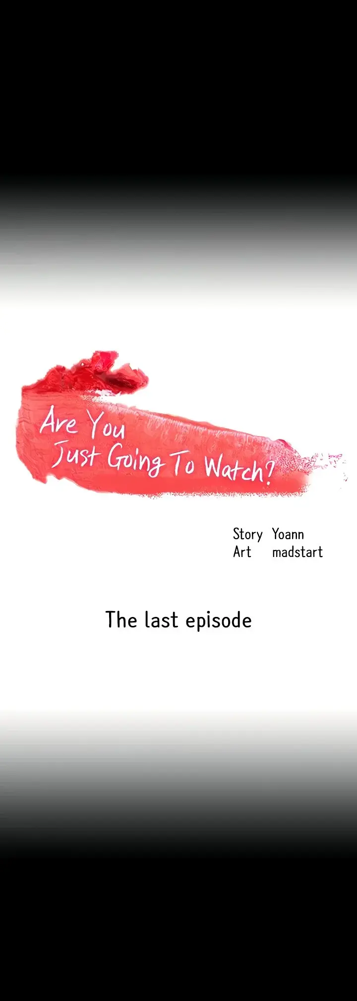 Are You Just Going To Watch Chapter 50 - Page 7