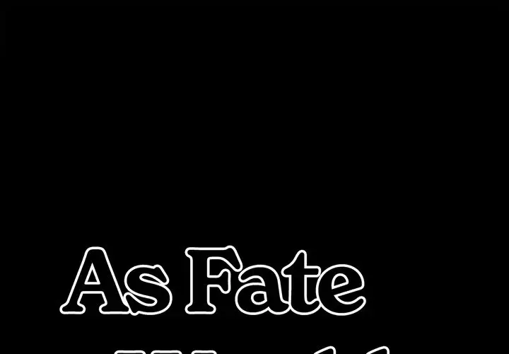 As Fate Would Have It Chapter 12 - Page 1