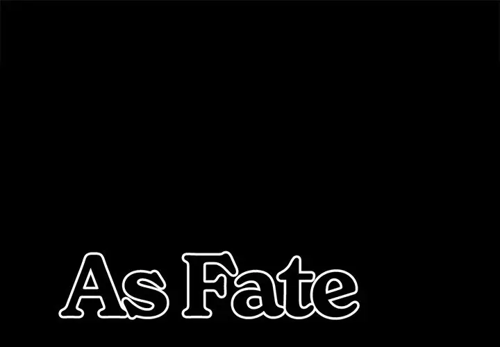 As Fate Would Have It Chapter 15 - Page 1
