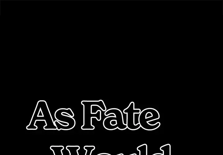 As Fate Would Have It Chapter 17 - Page 1