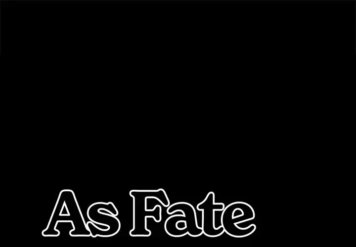 As Fate Would Have It Chapter 19 - Page 1