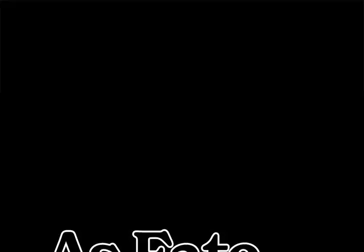 As Fate Would Have It Chapter 23 - Page 1