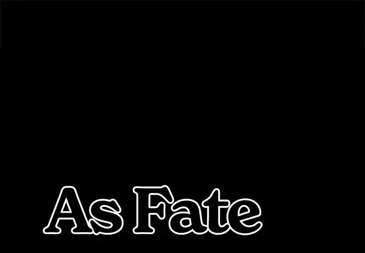 As Fate Would Have It Chapter 24 - Page 1