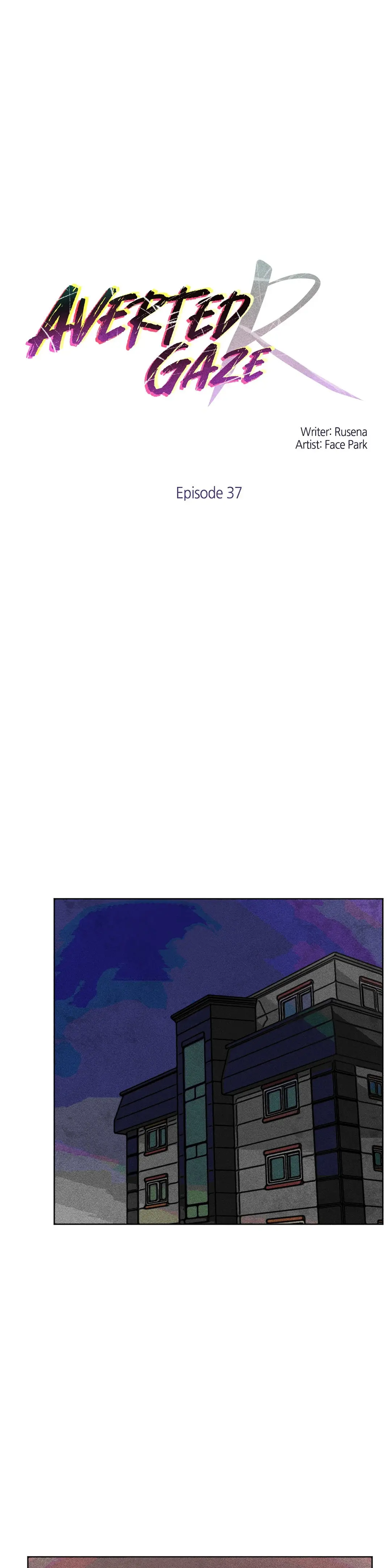 Averted Gaze R Chapter 37 - Page 1