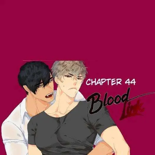 Blood Link Manhwa Online Agaaabb Chapter 44 - Page 2