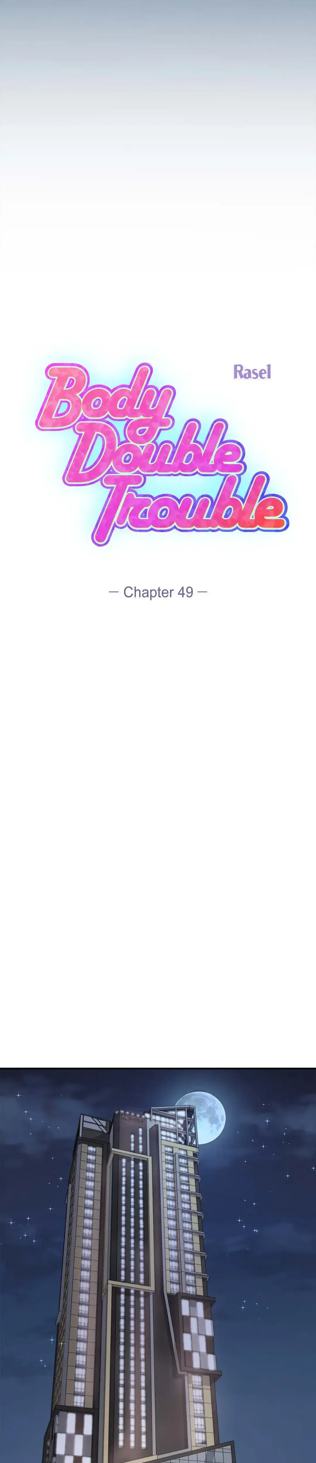 Body Double Trouble Chapter 49 - Page 5