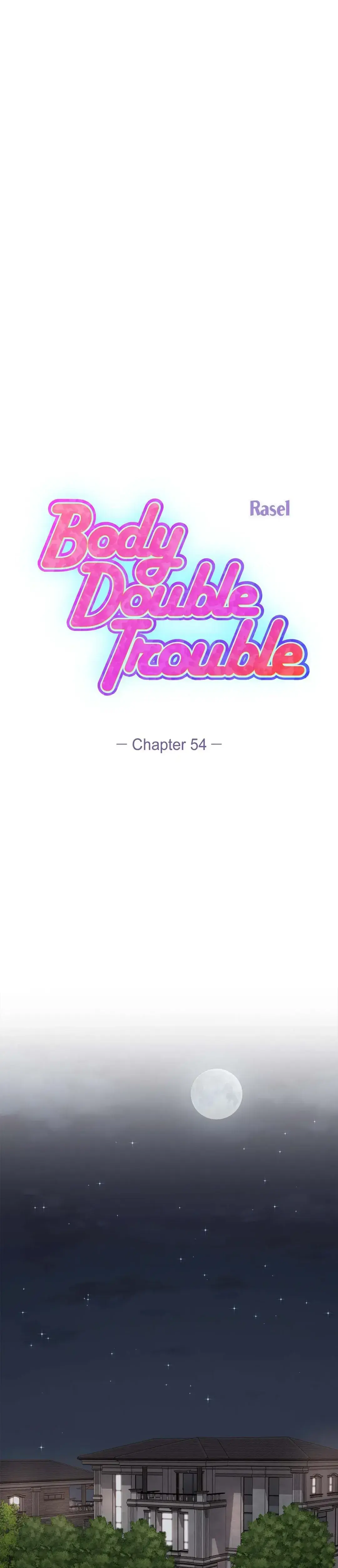 Body Double Trouble Chapter 54 - Page 10