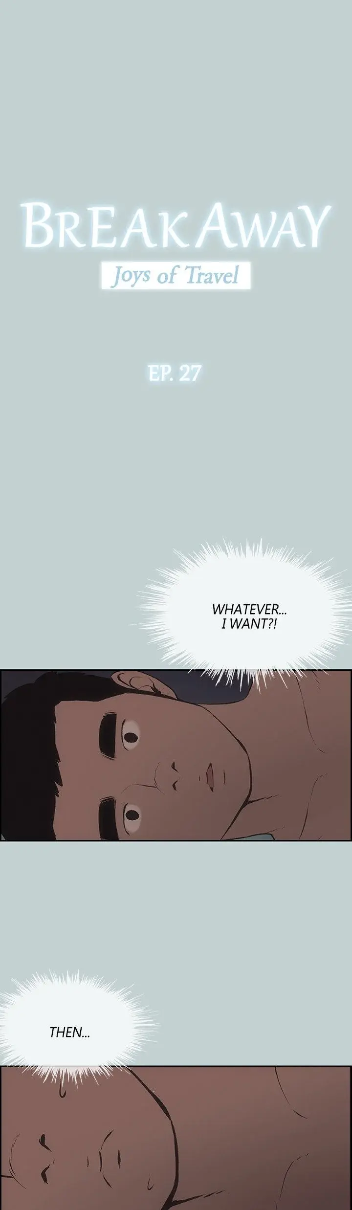 Breakaway Joys Of Travel Chapter 27 - Page 3