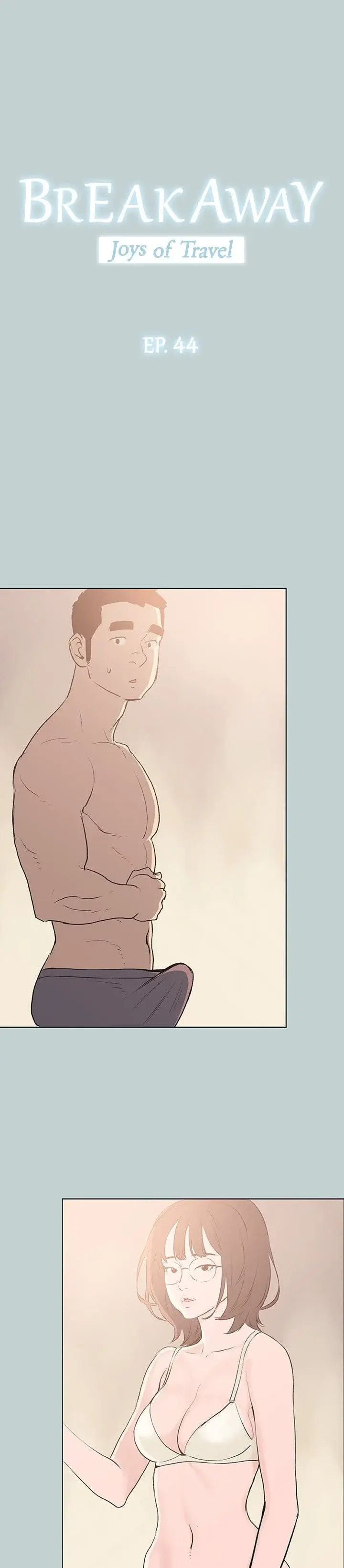 Breakaway Joys Of Travel Chapter 44 - Page 1