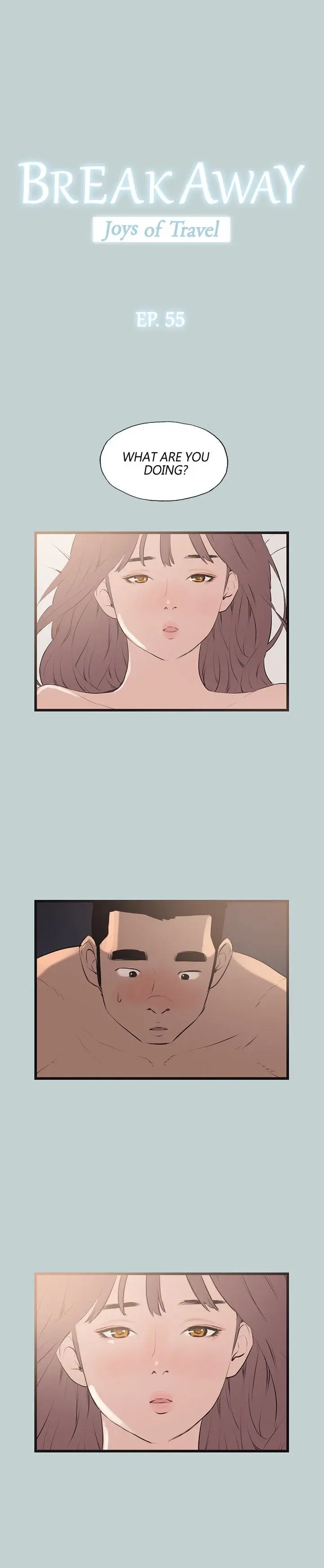 Breakaway Joys Of Travel Chapter 55 - Page 1