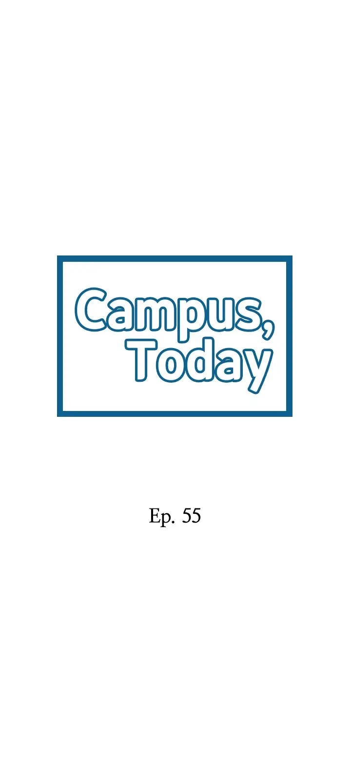 Campus Today Chapter 55 - Page 4