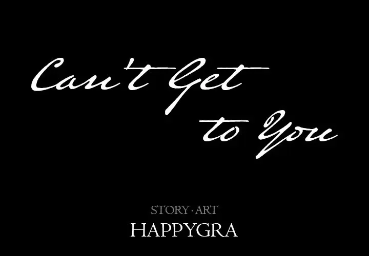 Cant Get To You Manhwa Happygra Chapter 15 - Page 2