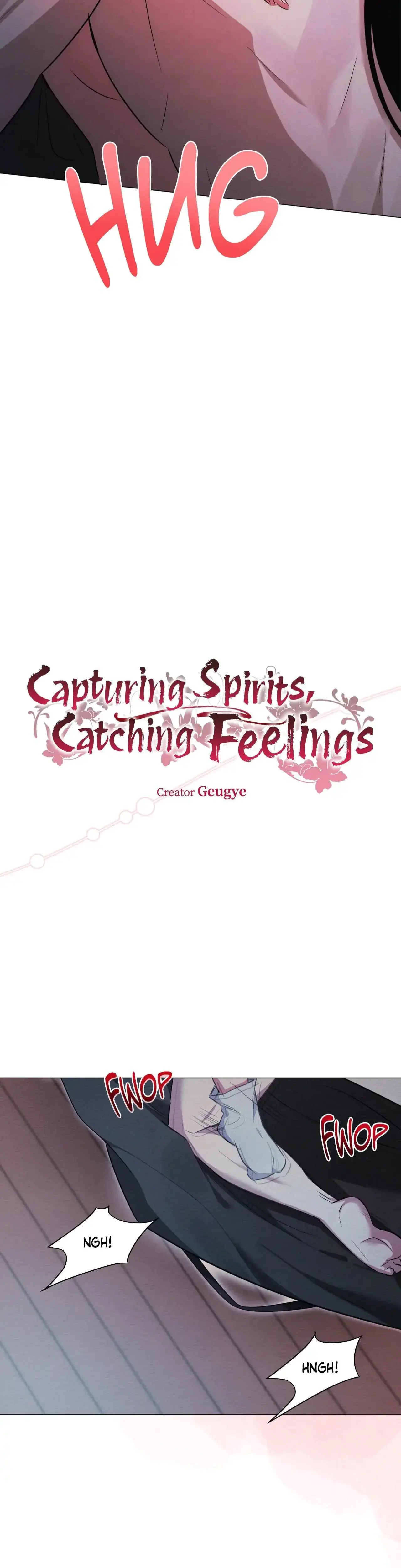 Capturing Spirits Catching Feelings Chapter 22 - Page 2