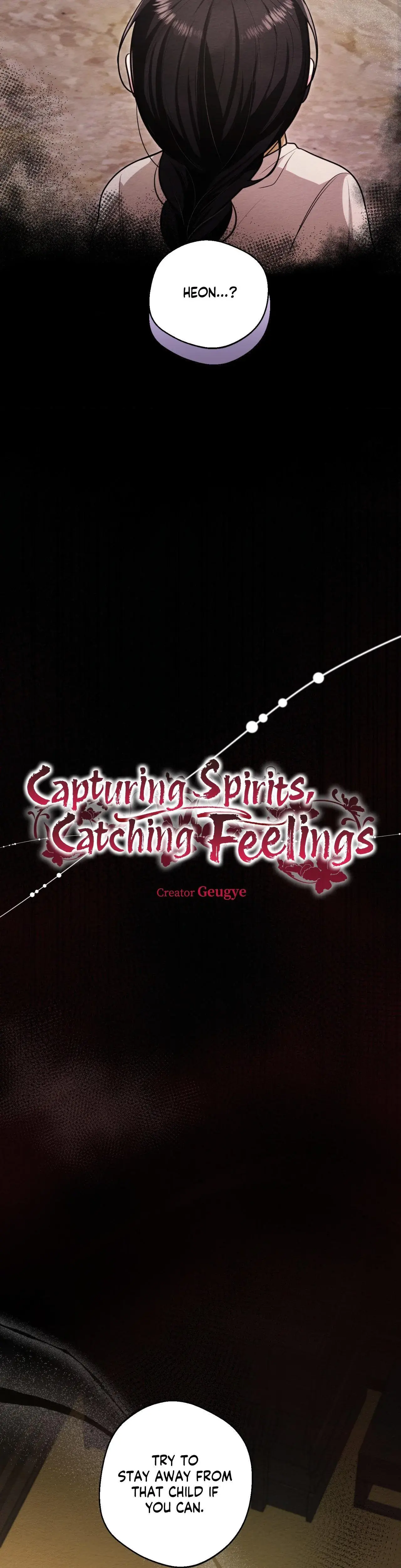 Capturing Spirits Catching Feelings Chapter 28 - Page 5
