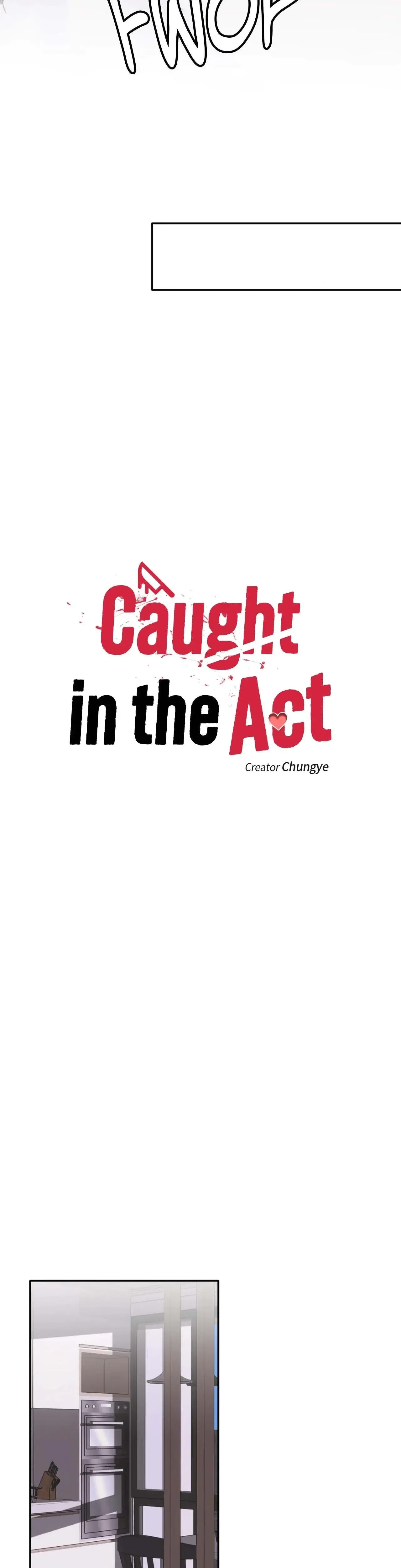 Caught In The Act Chapter 5 - Page 6