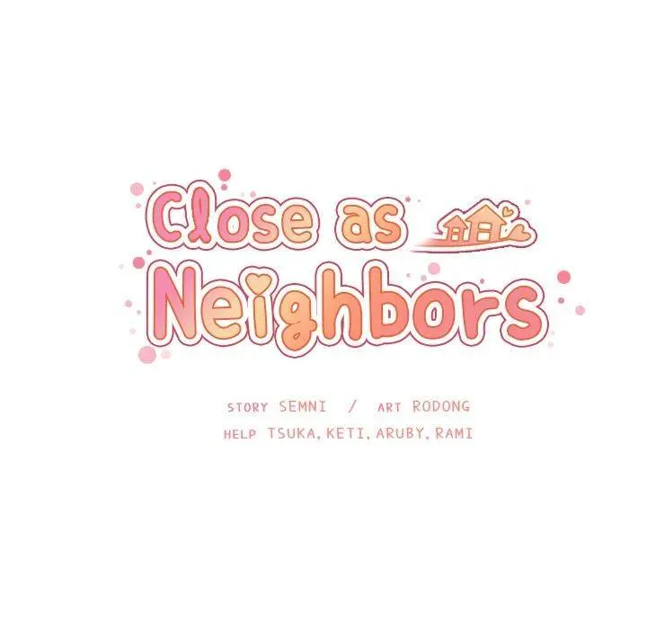 Close As Neighbors Chapter 4 - Page 83