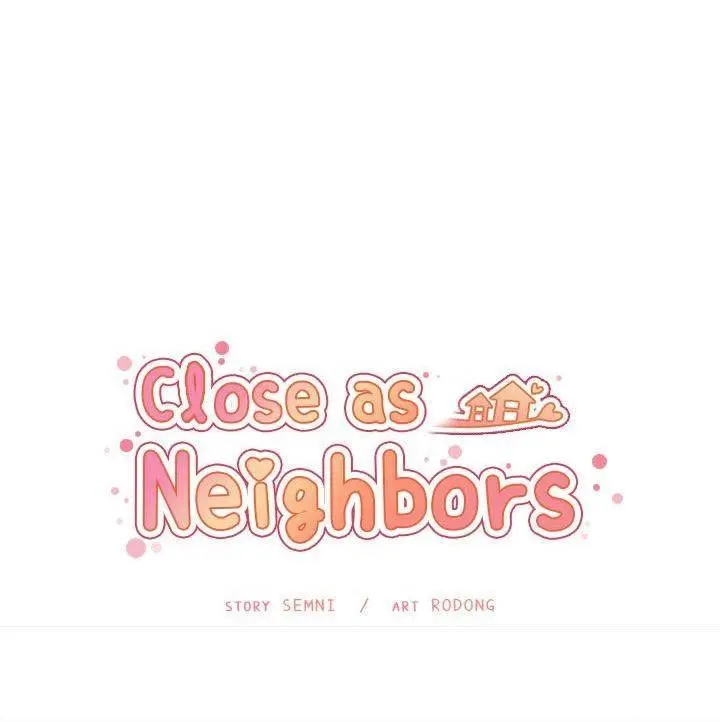 Close As Neighbors Chapter 49 - Page 9