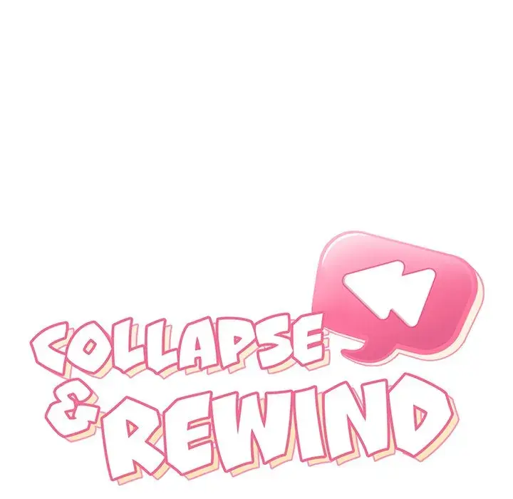 Collapse Rewind Chapter 21 - Page 163