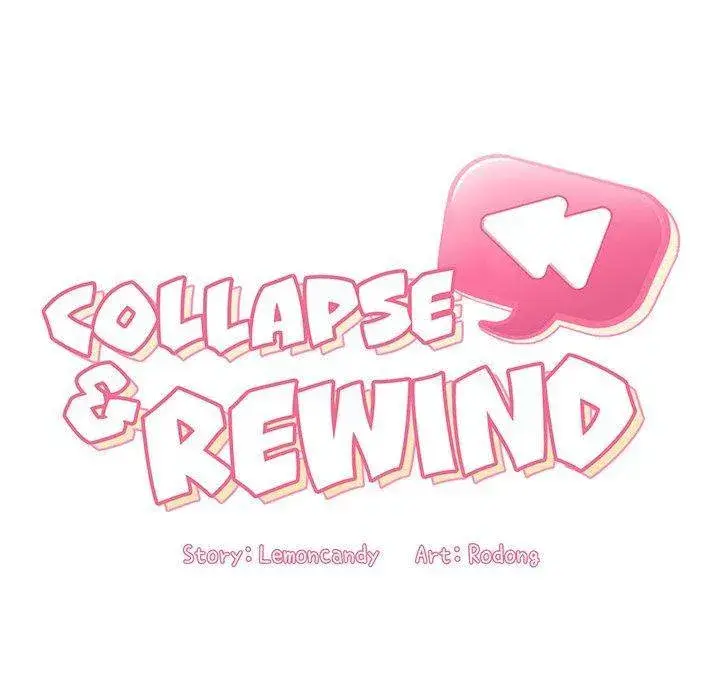 Collapse Rewind Chapter 3 - Page 11