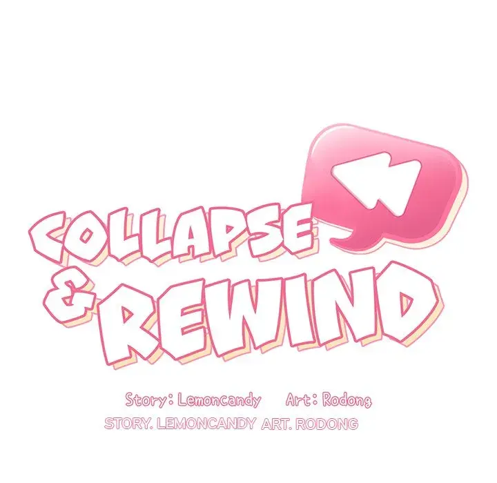 Collapse Rewind Chapter 34 - Page 7