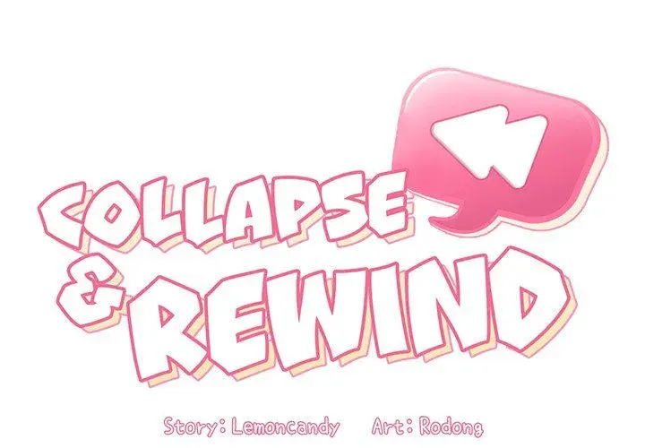 Collapse Rewind Chapter 49 - Page 2