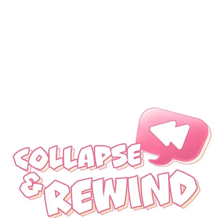 Collapse Rewind Chapter 52 - Page 7