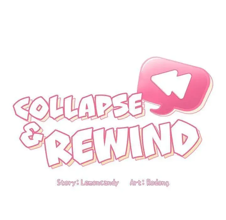 Collapse Rewind Chapter 9 - Page 32