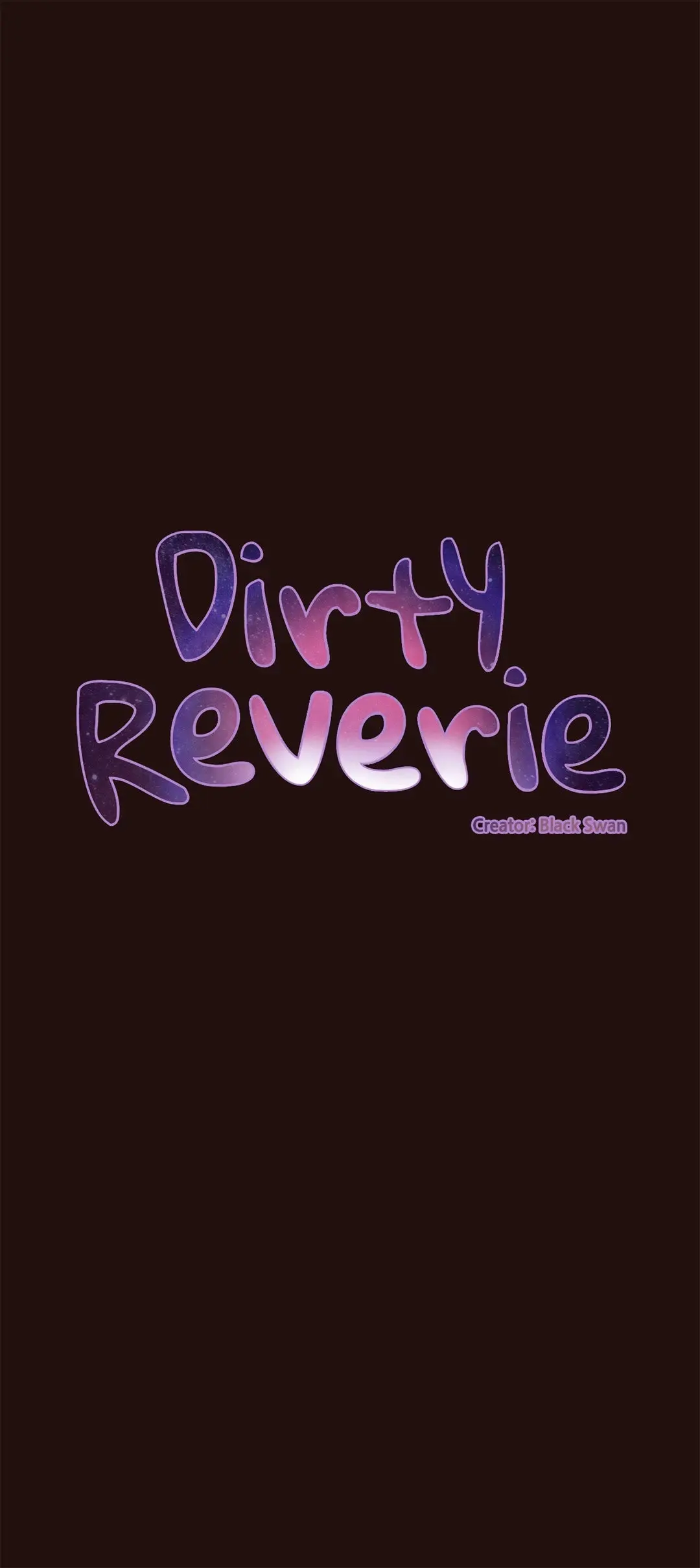 Dirty Reverie Chapter 11 - Page 1