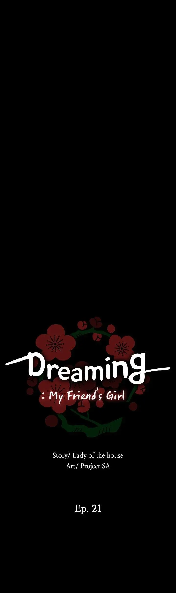 Dreaming My Friends Girl Chapter 21 - Page 4