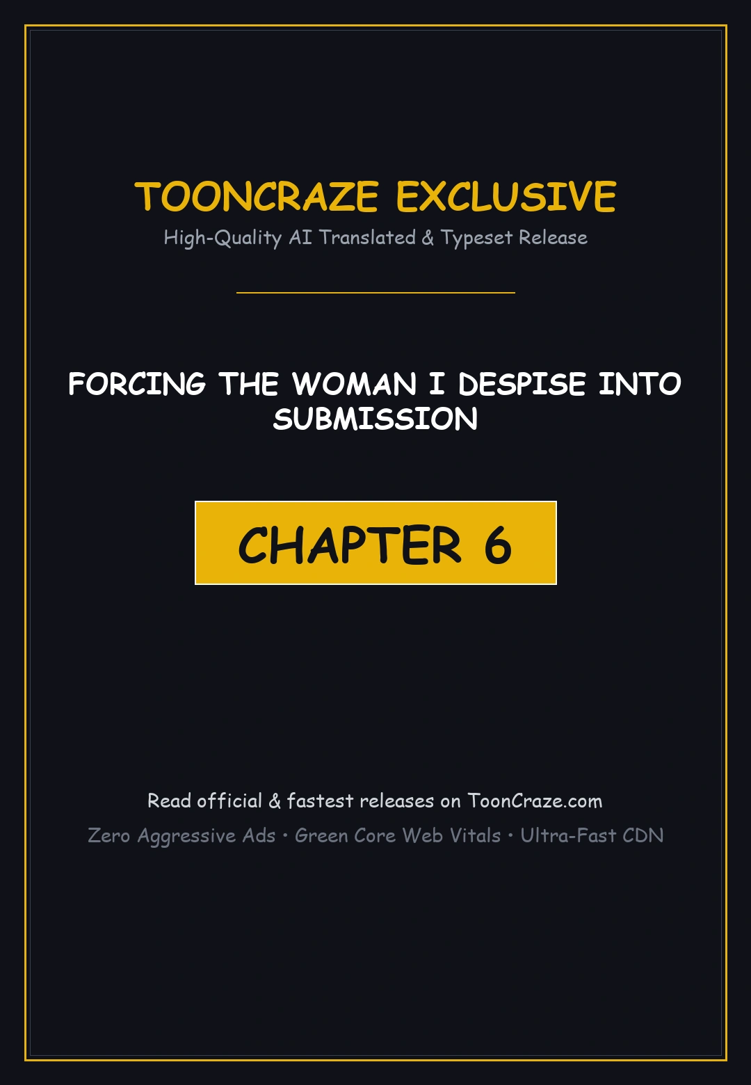 Forcing The Woman I Despise Into Submission Chapter 6 - Page 1