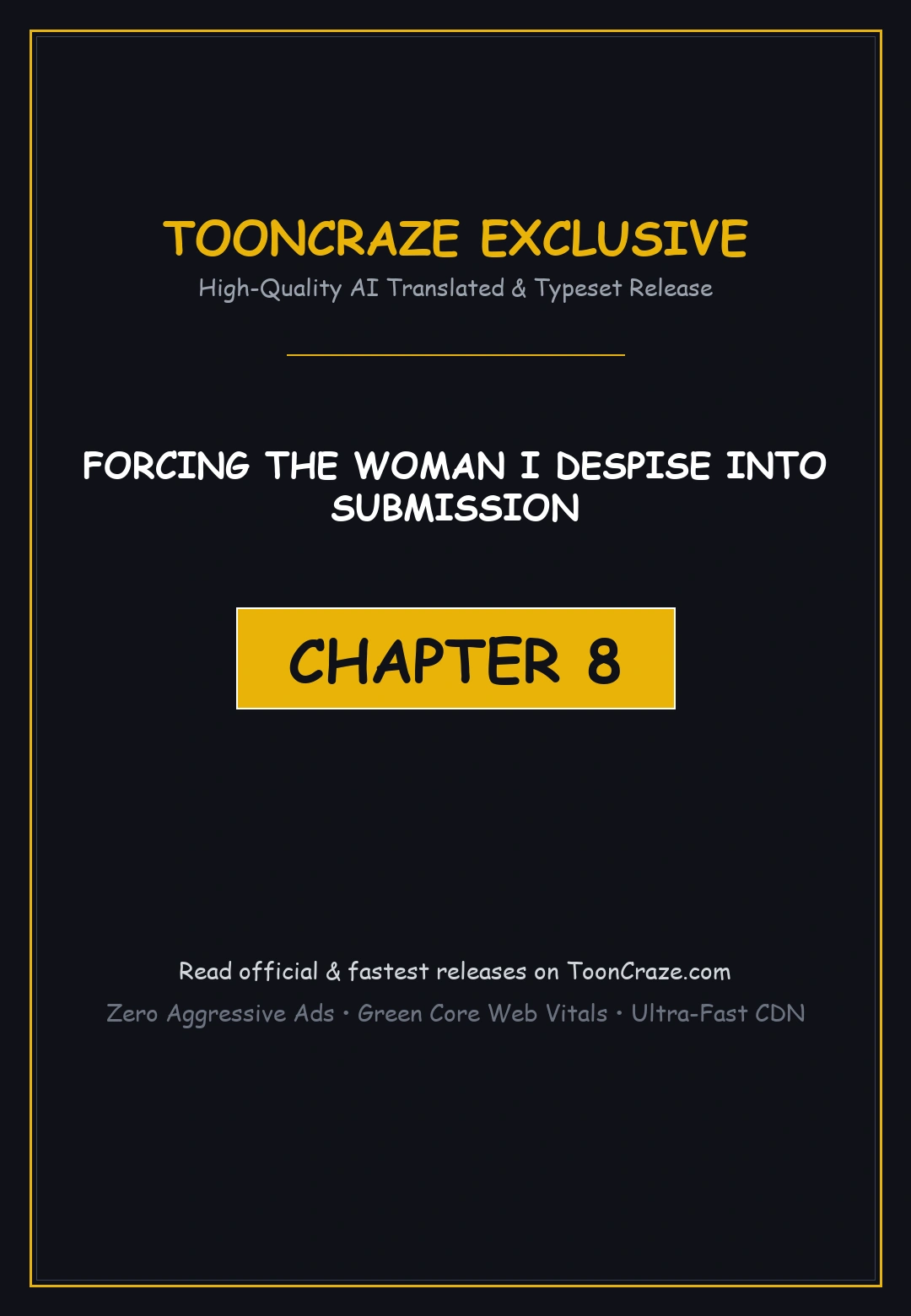 Forcing The Woman I Despise Into Submission Chapter 8 - Page 1