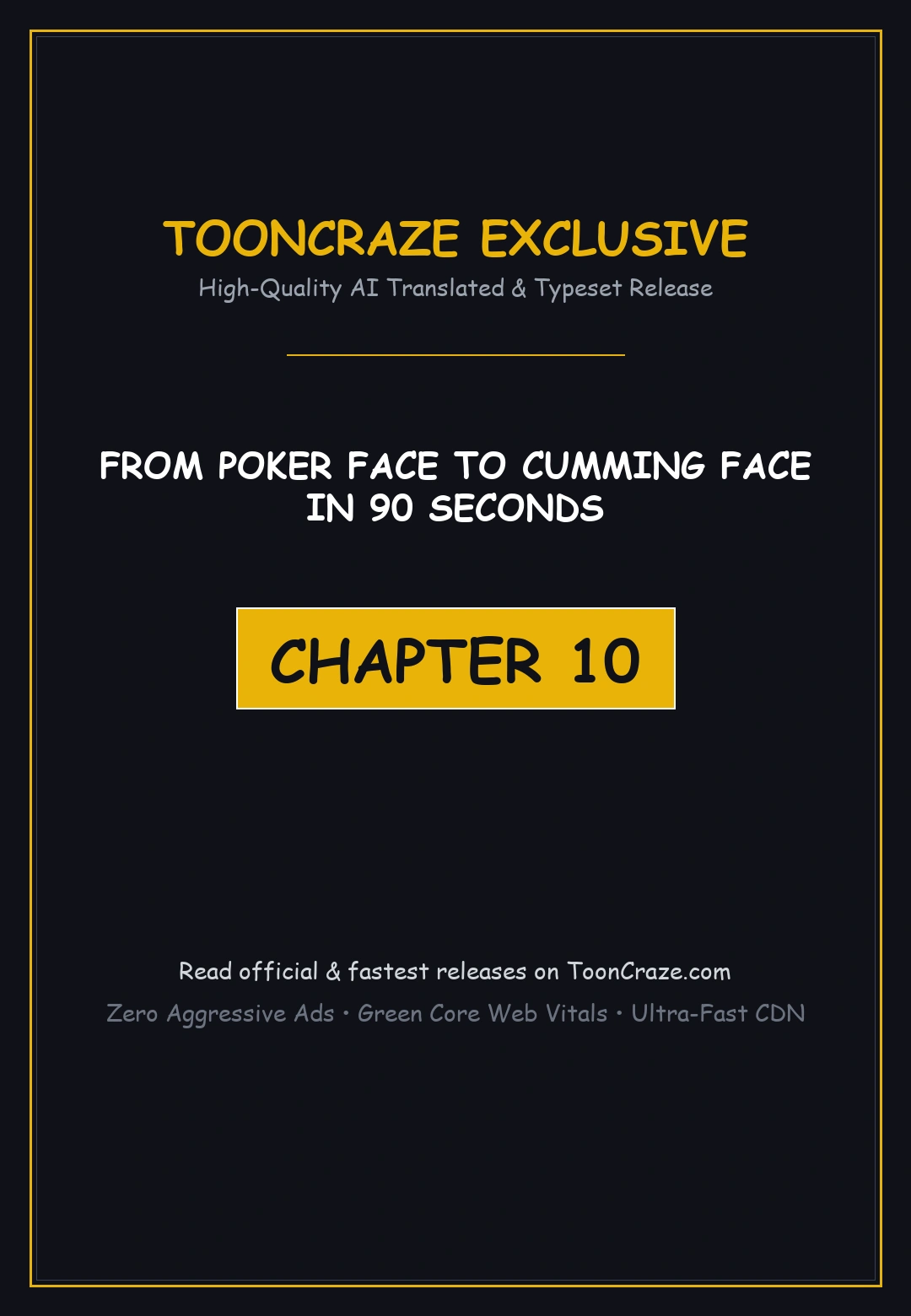 From Poker Face To Cumming Face In 90 Seconds Chapter 10 - Page 1