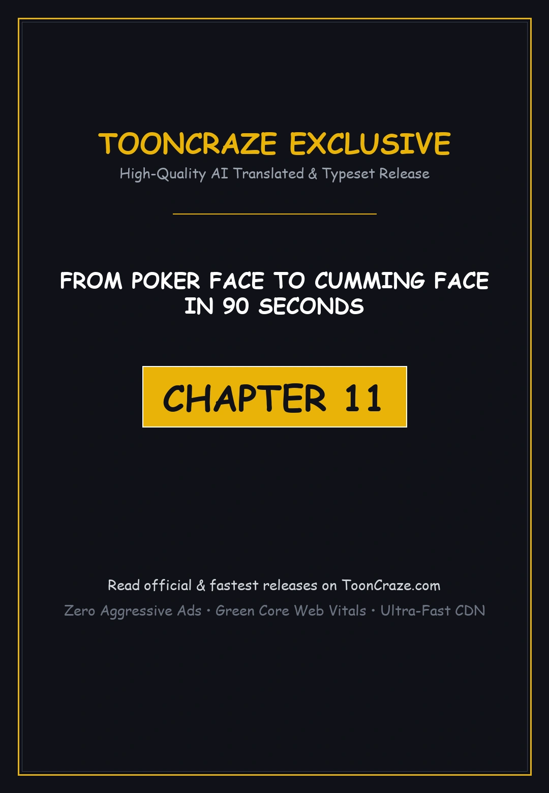 From Poker Face To Cumming Face In 90 Seconds Chapter 11 - Page 1