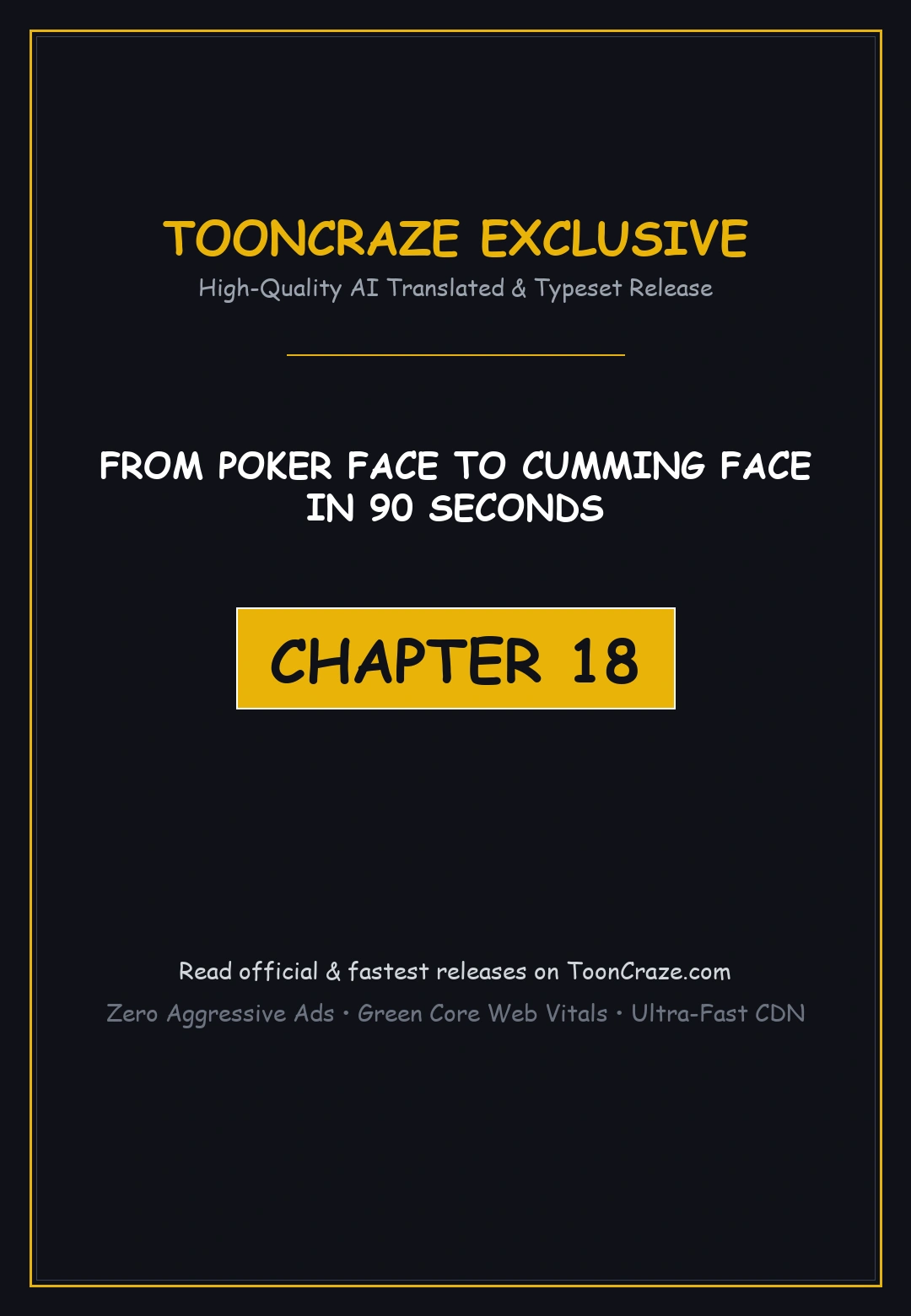 From Poker Face To Cumming Face In 90 Seconds Chapter 18 - Page 1
