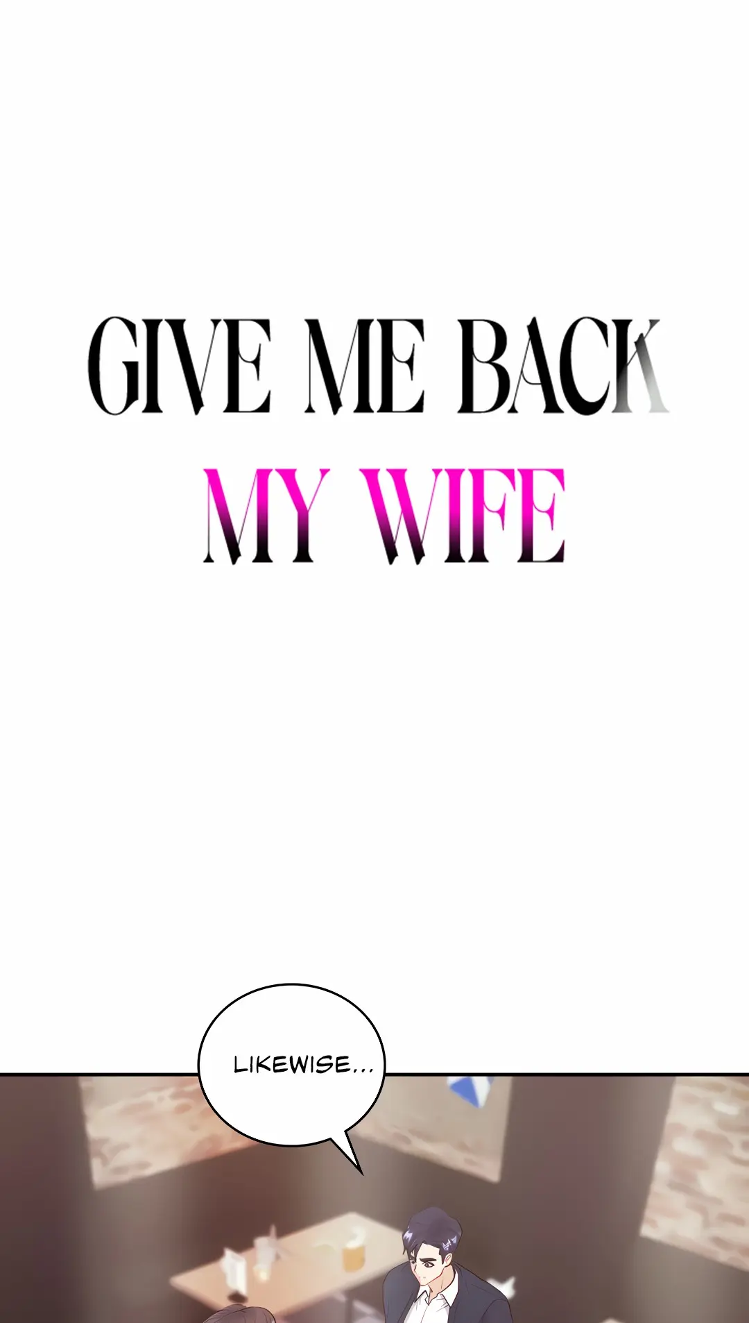 Give Me Back My Wife Chapter 14 - Page 5
