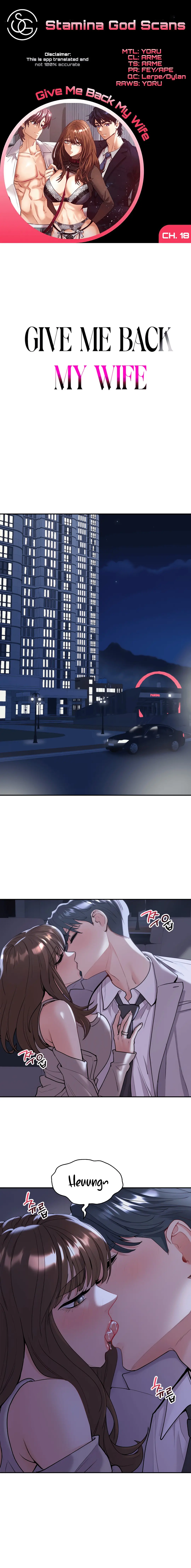 Give Me Back My Wife Chapter 18 - Page 1