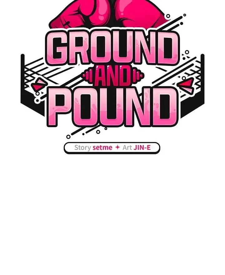 Ground And Pound Chapter 32 - Page 38