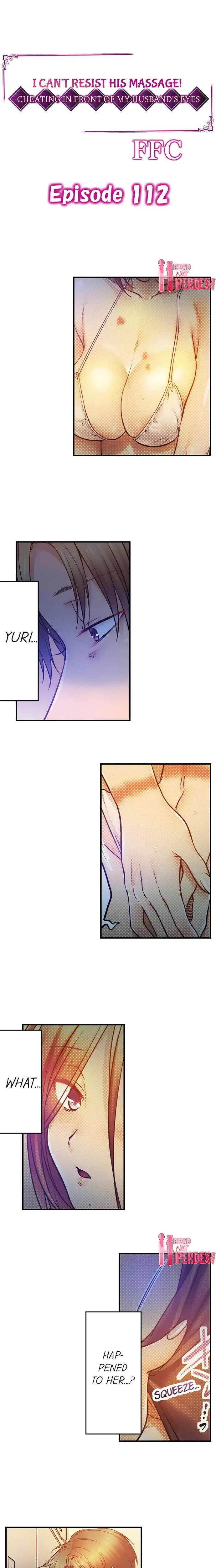 I Can T Resist His Massage Cheating In Front Of My Husbands Eyes Chapter 112 - Page 1